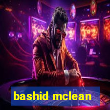 bashid mclean